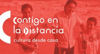 Presenta Secretaría de Cultura estrategia “Contigo en la Distancia”